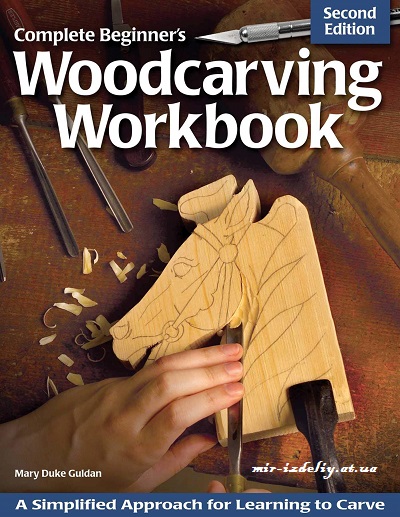 Complete Beginner Woodcarving Workbook