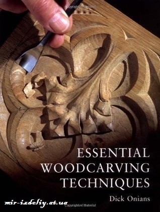 Essential Woodcarving Techniques