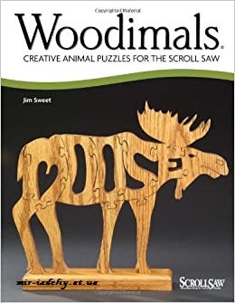 Woodimals Creative Animal Puzzles for the Scroll Saw