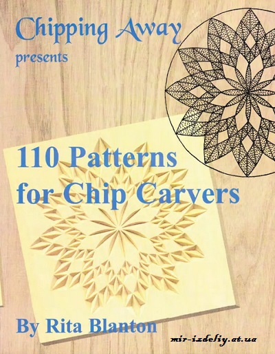 110 Patterns for Chip Carvers